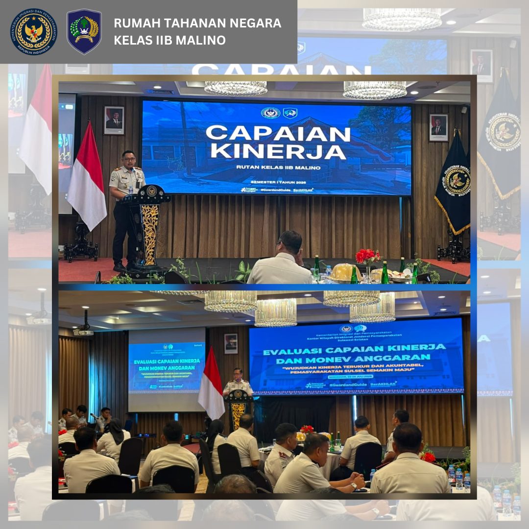 Karutan Malino Hadiri Evaluasi Kinerja dan Monev Anggaran, Perkuat Akuntabilitas dan Capaian Target Pemasyarakatan