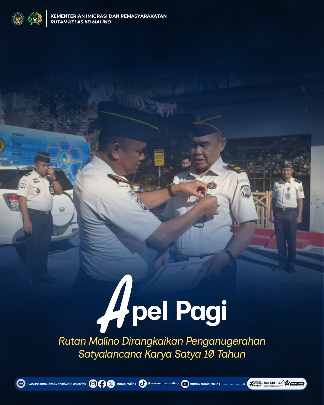 Apel Pagi Rutan Malino Dirangkaikan Penganugerahan Satyalancana Karya Satya 10 Tahun