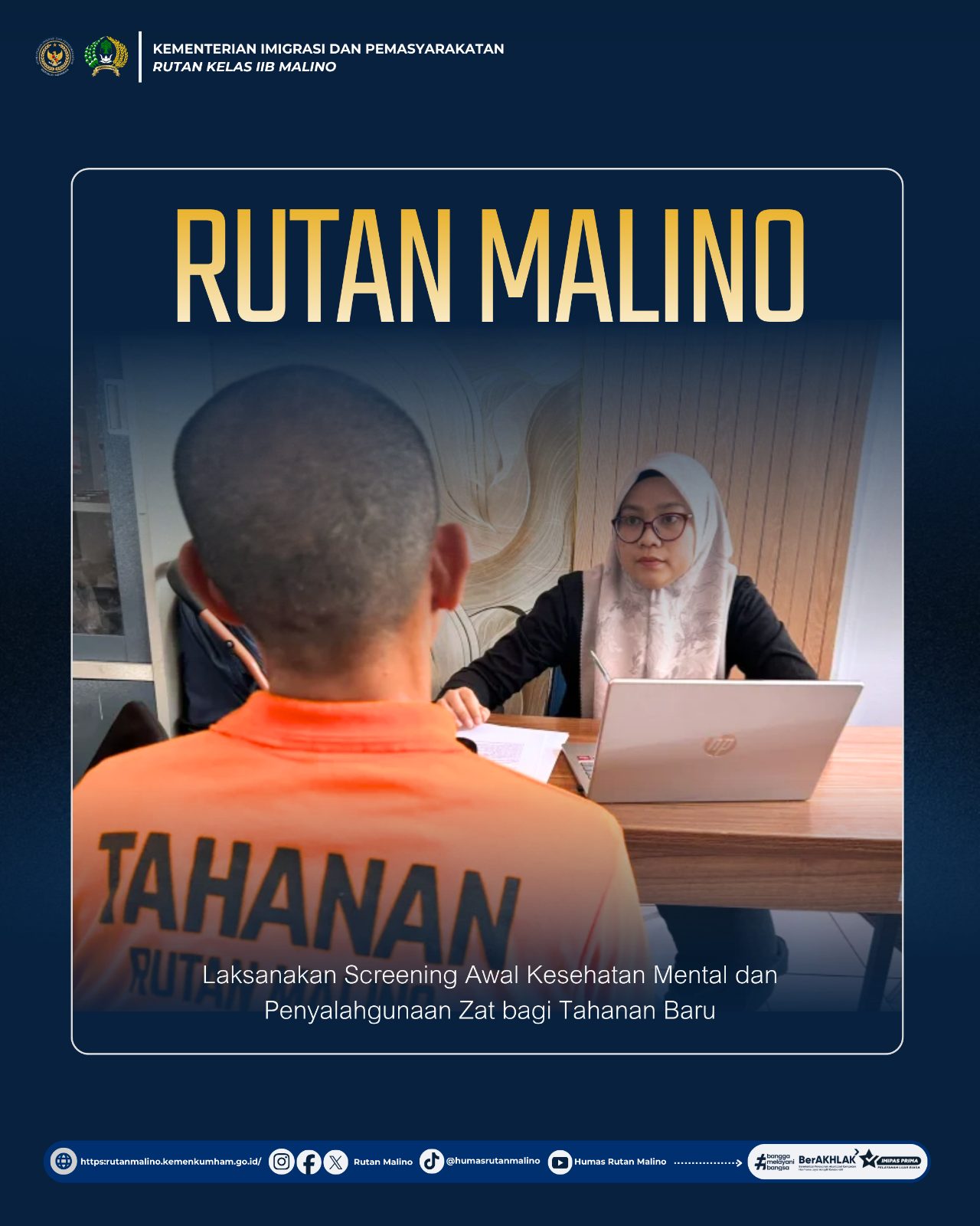 Rutan Malino Laksanakan Screening Awal Kesehatan Mental dan Penyalahgunaan Zat bagi Tahanan Baru